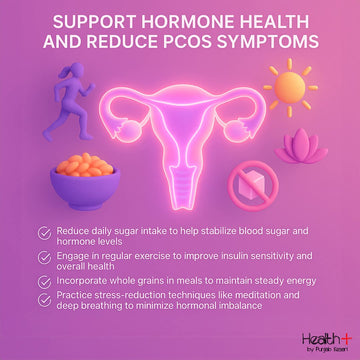 ہارمونل صحت کو بہتر بنائیں اور PCOS کی علامات کم کریں
